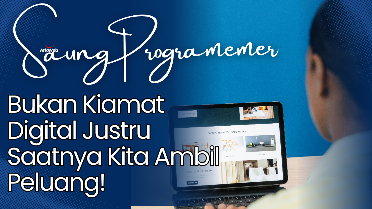 Bukan Kiamat Digital Justru Saatnya Kita Ambil Peluang!