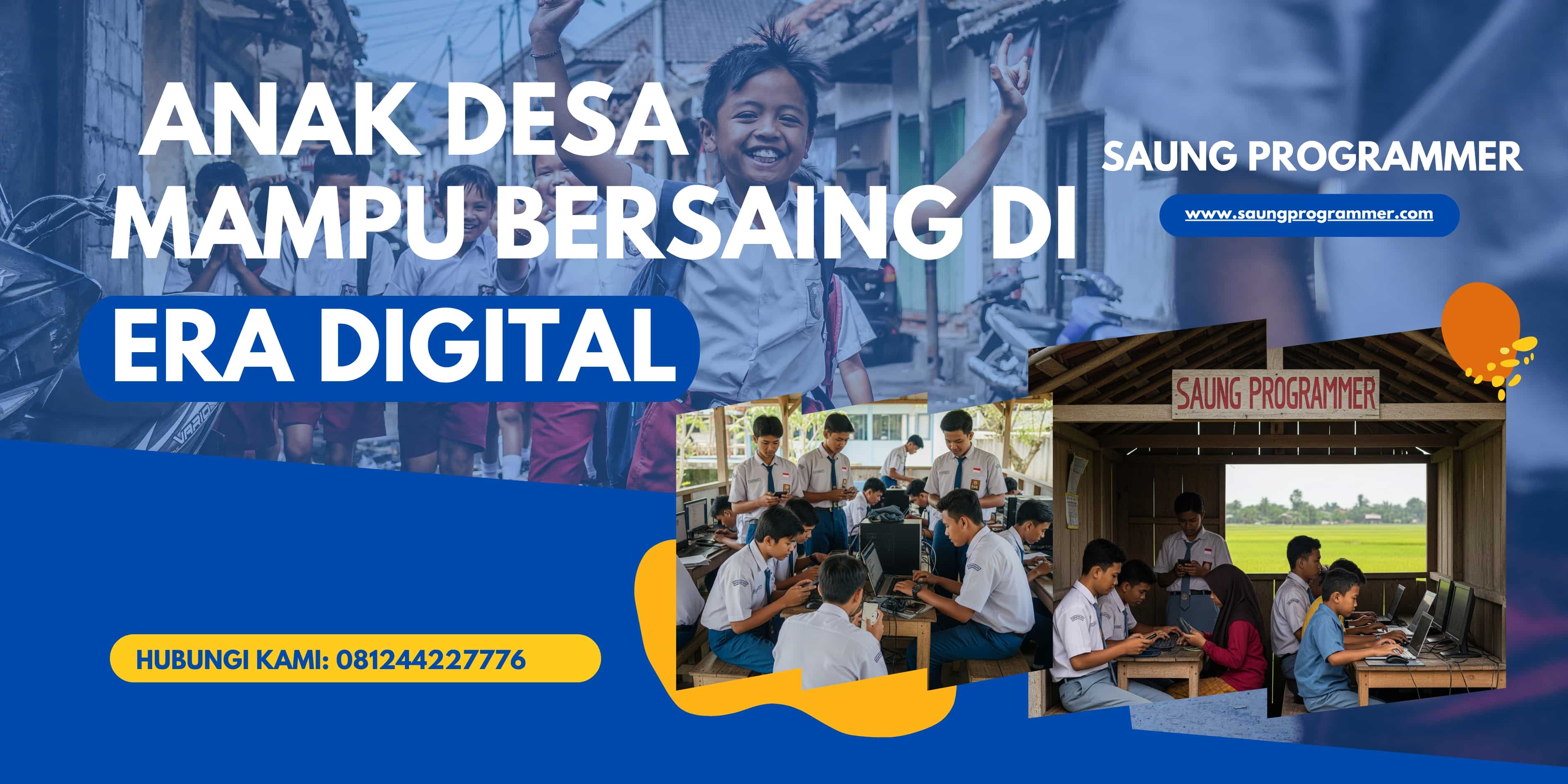 Saung Programmer Gratis untuk Siswa SMK dan Siswa Putus Sekolah